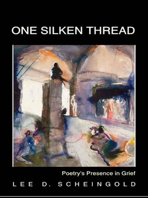 cover image of One Silken Thread